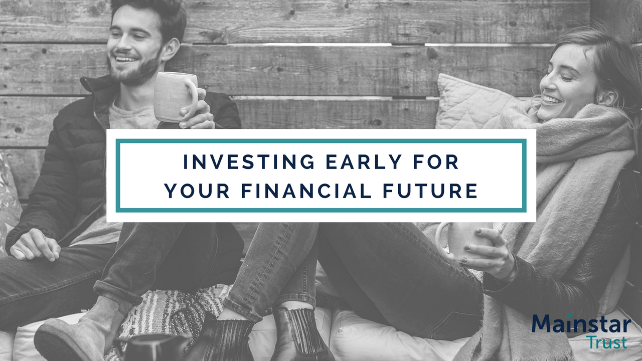 Investing Early for Your Financial Future